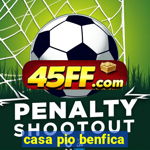 casa pio benfica